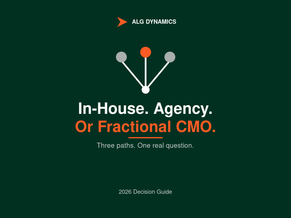 In-house vs agency vs fractional CMO: three paths, one question, what's actually missing.